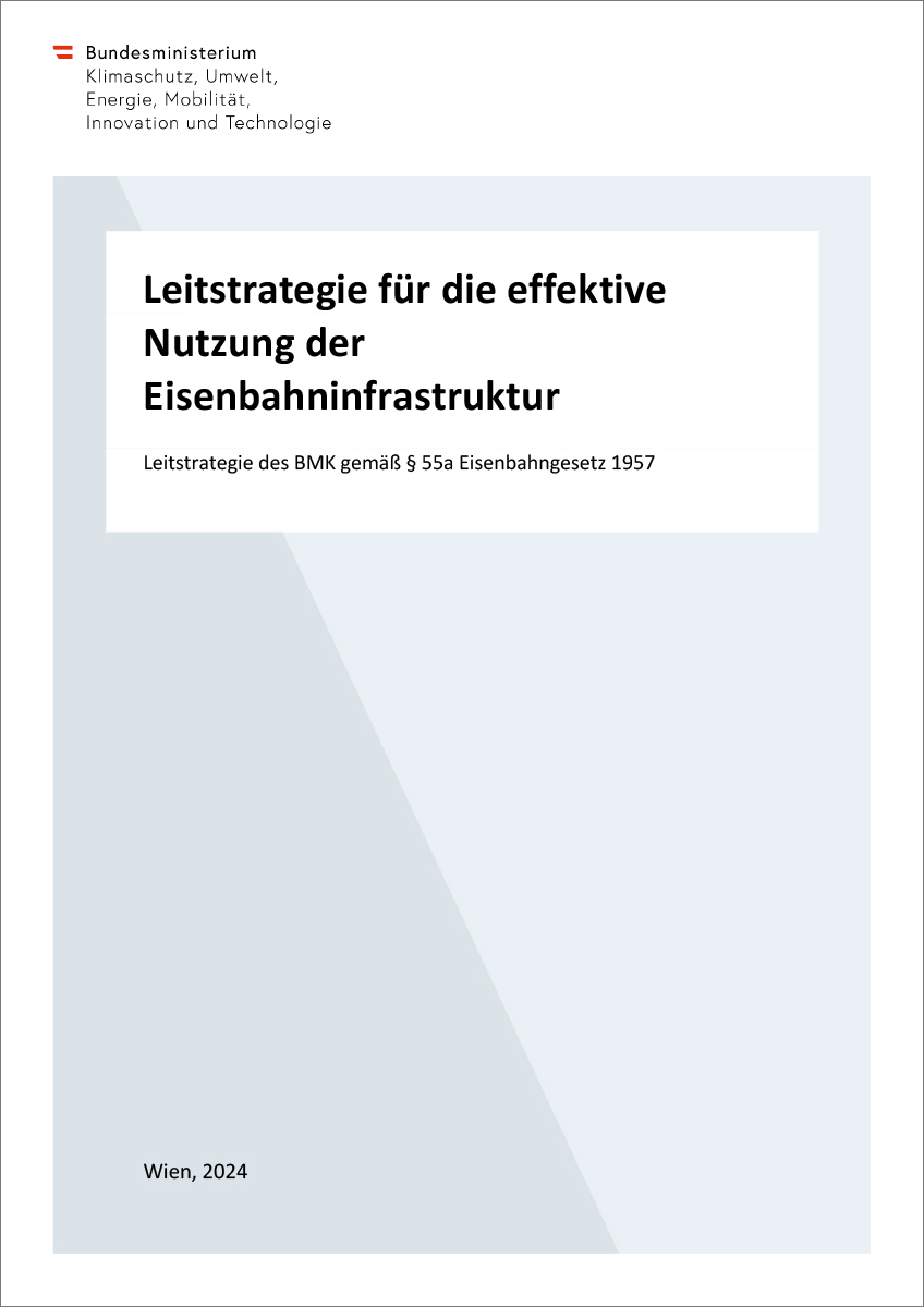 Titel "Leitstrategie für die effektive Nutzung der Eisenbahninfrastruktur"